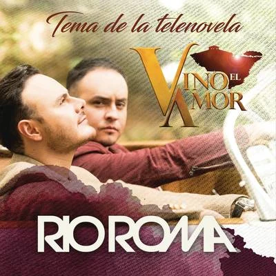 Vino el Amor 专辑 Río Roma/Calibre 50