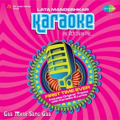 Gaa Mere Sang Gaa Karaoke Hit Of Lata Mangeshkar Volume 1 专辑 S.D. Burman