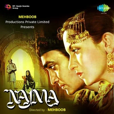 Najma (Original Motion Picture Soundtrack) 專輯 Anuradha/Zohra Begum/Rafique Ghaznavi