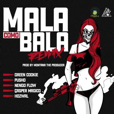 Mala Como Bala (Remix) 專輯 Pusho