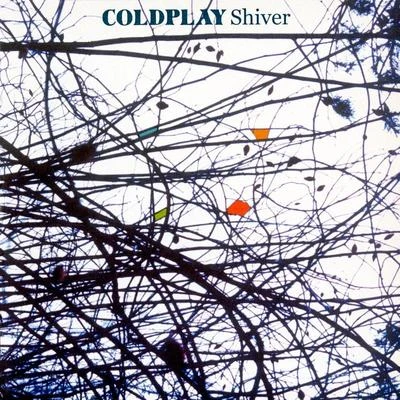 Shiver 专辑 Coldplay