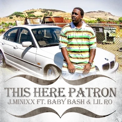 This Here Patron 專輯 Big Stone/Pete Powerz/Lil Ro/PK/Sagamore