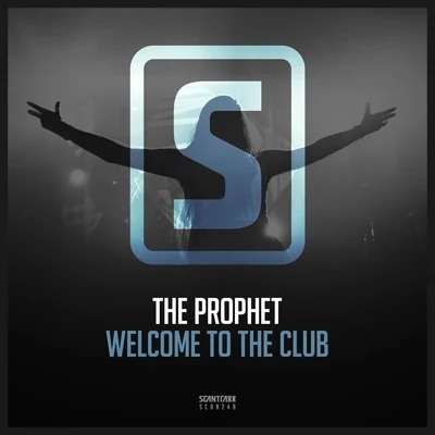 The Prophet Welcome To The Club