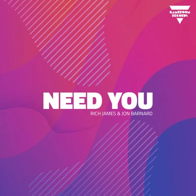 Need You 专辑 Rich James