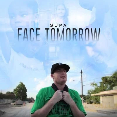 Face Tomorrow 專輯 Supa/Hypnotik