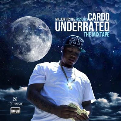 Underrated (The Mixtape) 專輯 Diamond Ortiz/Cardo/Polyester/G-Worthy/Jay Worthy