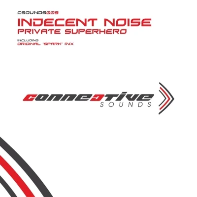 Private Superhero 專輯 Indecent Noise