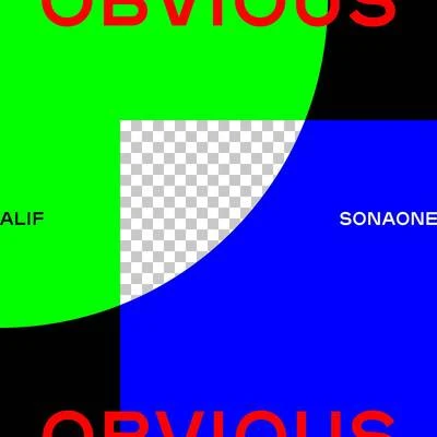 Obvious 专辑 Joe Flizzow/SonaOne