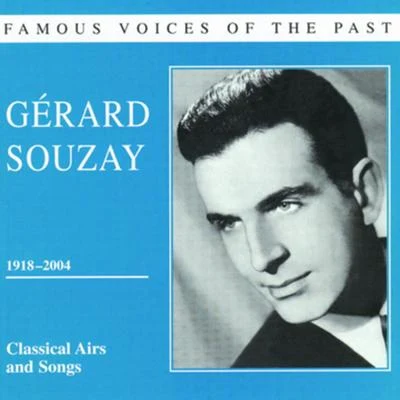 Famous voices of the past - Gerard Souzay 专辑 Gérard Souzay