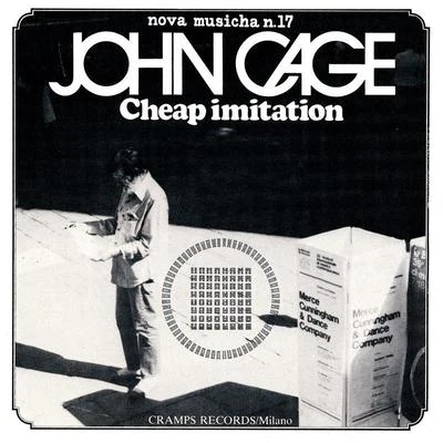 John CageAlice Kirwan Nova Musicha n.17 (Cheap Imitation)