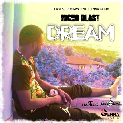 Dream - Single 專輯 Anju Blaxx/Nicko Blast