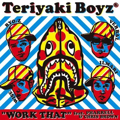 Work That Feat.Pharrell & Chiris Brown 专辑 照烧男孩