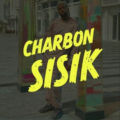 Charbon 專輯 Sisik/Dieson Samba