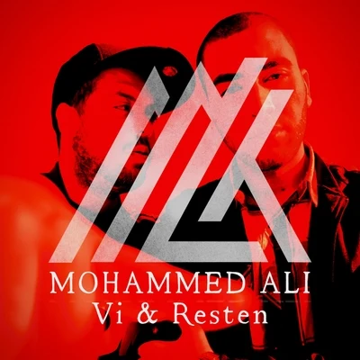 Vi & Resten 专辑 Mohammed Ali