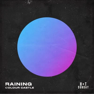 Raining 專輯 Misingo/Colour Castle/Doorly