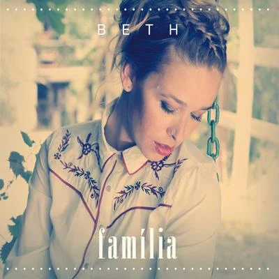 Família 專輯 Beth