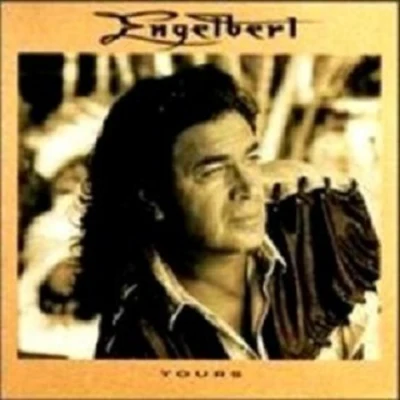 Yours 專輯 Engelbert Humperdinck