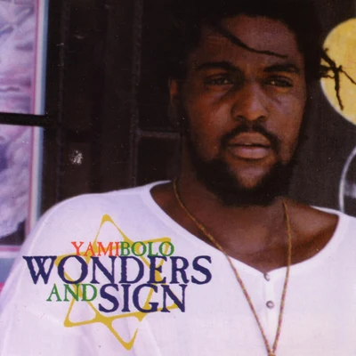 Wonders & Sign 專輯 Filomuzik/Yami Bolo/Sankara Warriors