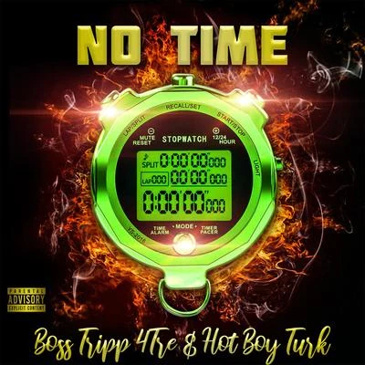 No Time 專輯 Hot Boy Turk/Mookedout