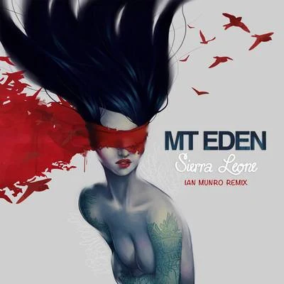 Sierra Leone (Ian Munro Remix) 专辑 Mt Eden/Hi I'm Ghost