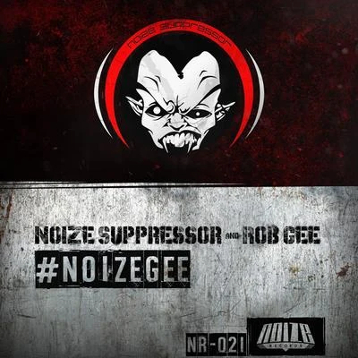 Noizegee 專輯 Noize Suppressor/Ophidian/Slam/Peaky Pounder/Osiris