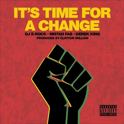 Its Time for Change (feat. Clayton William) 專輯 Mistah F.A.B.