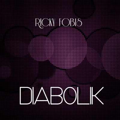 Diabolik 专辑 Ricky Fobis/Igor S/Lady Brian