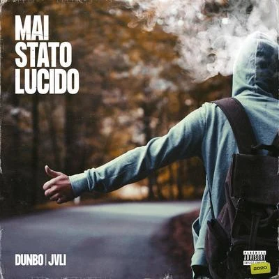 Mai stato lucido 专辑 JVLI/Oliver Green