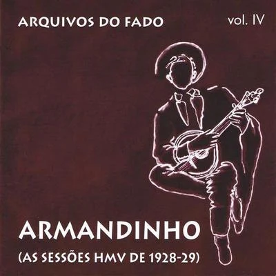 Arquivos do Fado. As Sessões HMV de 1928-29 (Vol. 4) 專輯 Baianasystem/Armandinho/Dodô e Osmar