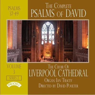 The Complete Psalms of David, Series 2, Vol. 3 專輯 Christopher McElroy/The Choir of Liverpool Metropolitan Cathedral/Richard Lea