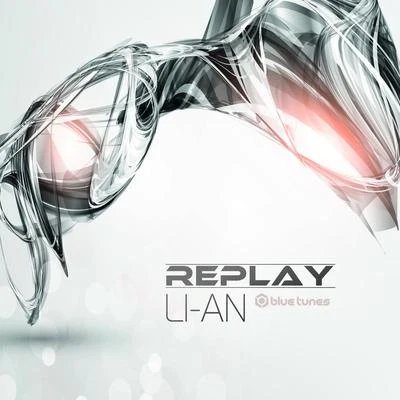 Replay LI-AN