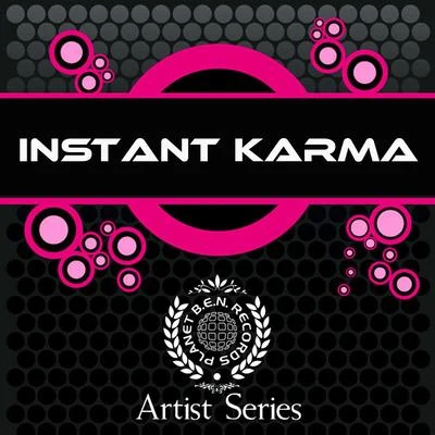 Instant Karma Works 專輯 Instant Karma