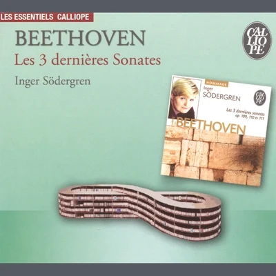 Beethoven: Les dernières sonates 专辑 Inger Sodergren