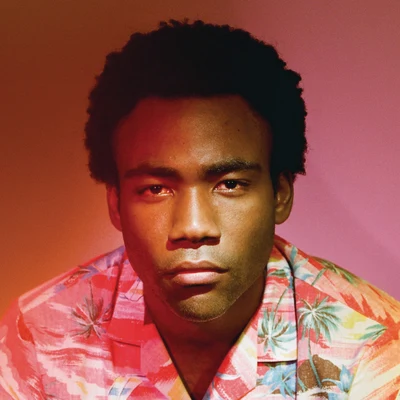 Childish Gambino because the internet