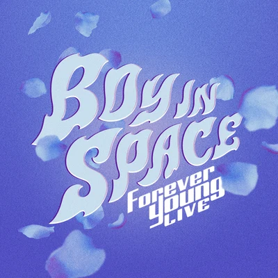 Forever Young (Live) 專輯 Boy In Space/SHY Martin