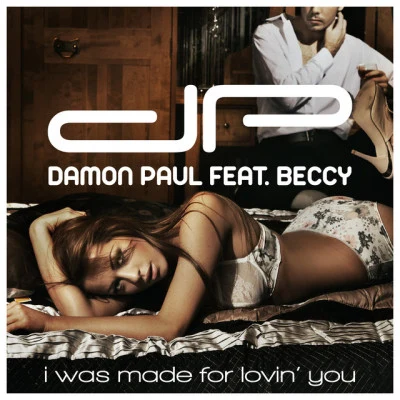 I Was Made for Lovin You 專輯 Damon Paul/Isabel Soares