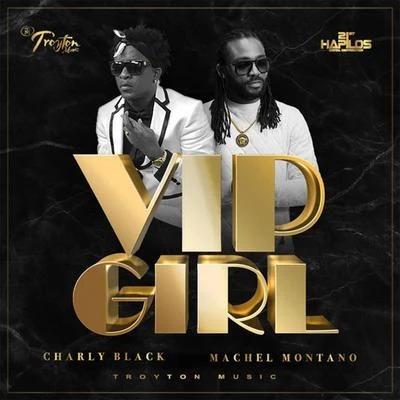 Vip Girl 專輯 Charly Black