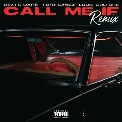 Call Me If (Remix) 專輯 Tory Lanez/Cyrus Dobre