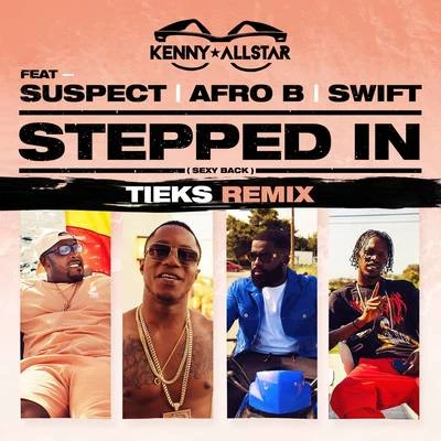 Stepped In (**** Back) [TIEKS Remix] 专辑 teeway/Kenny Allstar