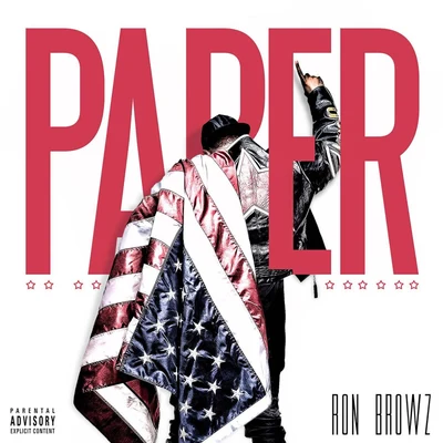 Paper 專輯 Ron Browz