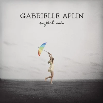 English Rain 专辑 Gabrielle Aplin