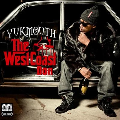 The West Coast Don 專輯 Yukmouth