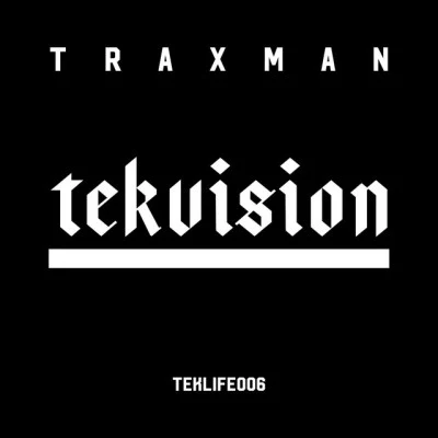 DJ ChipDeeonGantmanTraxman Tekvision