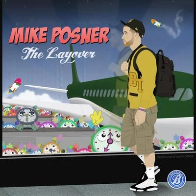 The Layover 專輯 Mike Posner