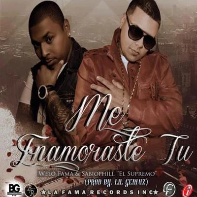 Me Enamoraste Tu 专辑 Welo Fama/La Manta