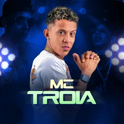 Arrocha Com Troinha, Vol. 5 專輯 Mc Troia