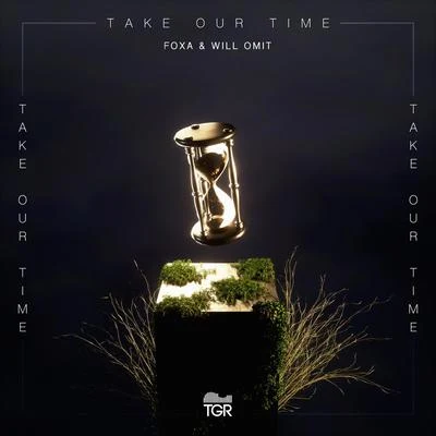 Take Our Time 專輯 Will Omit/Kristina R