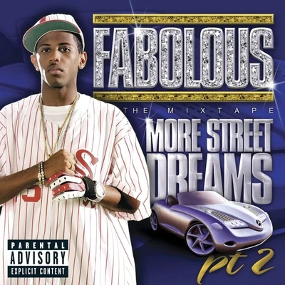 More Street Dreams, Pt. 2 - The Mixtape 專輯 Black Buddafly/Fabolous