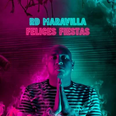 Felices Fiesta 專輯 Mr. Saik/Albeezy/RD Maravilla