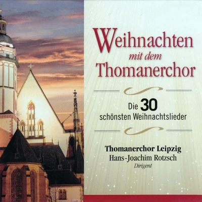 Weihnachten mit dem Thomanerchor 專輯 Tölzer Knabenchor/Thomanerchor Leipzig/Dresdner Kreuzchor/Wiener Sangerknaben/Regensburger Domspatzen